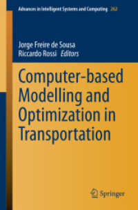 Computer-based Modelling and Optimization in Transportation (Advances in Intelligent Systems and Computing)