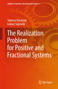 The Realization Problem for Positive and Fractional Systems (Studies in Systems, Decision and Control)