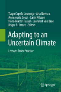 Adapting to an Uncertain Climate : Lessons from Practice