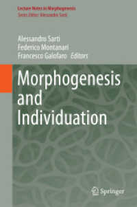 Morphogenesis and Individuation (Lecture Notes in Morphogenesis) （2015）