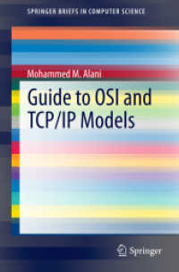 Guide to OSI and TCP/IP Models (SpringerBriefs in Computer Science) （2014. 2014. x, 50 S. X, 50 p. 18 illus. 235 mm）