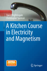 キッチンで学ぶ電気と磁気の科学<br>A Kitchen Course in Electricity and Magnetism （2015）