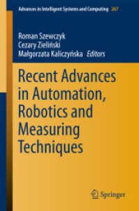 Recent Advances in Automation, Robotics and Measuring Techniques (Advances in Intelligent Systems and Computing)