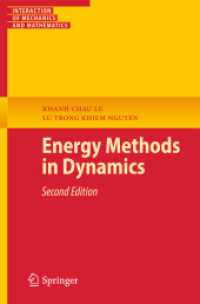 Energy Methods in Dynamics (Interaction of Mechanics and Mathematics) （2ND）