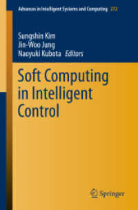 Soft Computing in Intelligent Control (Advances in Intelligent Systems and Computing) （2014）
