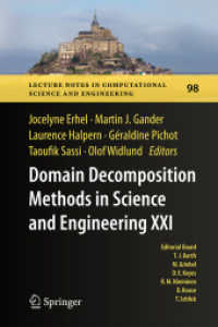Domain Decomposition Methods in Science and Engineering XXI (Lecture Notes in Computational Science and Engineering) （2014）