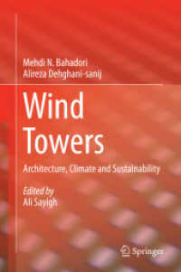 Wind Towers : Architecture, Climate and Sustainability （2014）