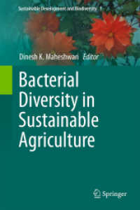 Bacterial Diversity in Sustainable Agriculture (Sustainable Development and Biodiversity) （2014）