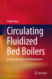 Circulating Fluidized Bed Boilers : Design, Operation and Maintenance （2015）