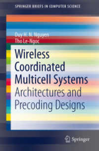 Wireless Coordinated Multicell Systems : Architectures and Precoding Designs (Springerbriefs in Computer Science)
