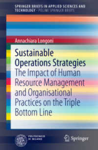 SpringerBriefs in Applied Sciences and Technology : Sustainable Operations Strategies : The Impact of Human Resource Management and Organisational Practices on the Triple Bottom Line (PoliMI SpringerBriefs)