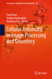 Cellular Automata in Image Processing and Geometry (Emergence, Complexity and Computation)