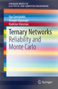 Ternary Networks : Reliability and Monte Carlo (Springerbriefs in Electrical and Computer Engineering) （2014）