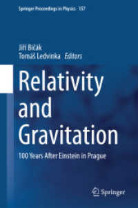 Relativity and Gravitation : 100 Years after Einstein in Prague (Springer Proceedings in Physics) （2014）