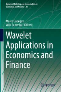 Wavelet Applications in Economics and Finance (Dynamic Modeling and Econometrics in Economics and Finance) （2014）