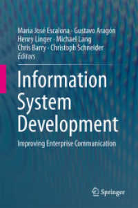 Information System Development : Improving Enterprise Communication （2014）