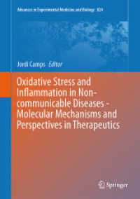 Oxidative Stress and Inflammation in Non-communicable Diseases - Molecular Mechanisms and Perspectives in Therapeutics (Advances in Experimental Medicine and Biology) （2014）