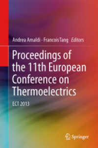 Proceedings of the 11th European Conference on Thermoelectrics : ECT 2013 （2014）