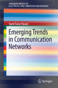 Emerging Trends in Communication Networks (Springerbriefs in Electrical and Computer Engineering)