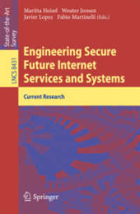 Engineering Secure Future Internet Services and Systems : Current Research (Lecture Notes in Computer Science) （2014）