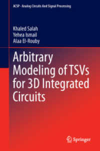 Arbitrary Modeling of TSVs for 3D Integrated Circuits (Analog Circuits and Signal Processing) （2015）