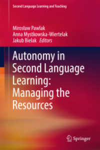 Autonomy in Second Language Learning: Managing the Resources (Second Language Learning and Teaching)