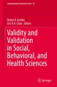 Validity and Validation in Social, Behavioral, and Health Sciences (Social Indicators Research Series) （2014）