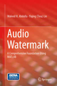 Audio Watermark : A Comprehensive Foundation Using MATLAB （2015）