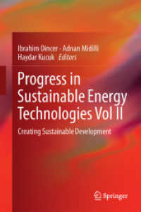 Progress in Sustainable Energy Technologies Vol II : Creating Sustainable Development （2014）