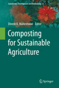 Composting for Sustainable Agriculture (Sustainable Development and Biodiversity) （2014）