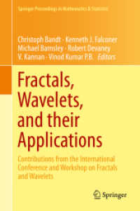 Fractals, Wavelets, and their Applications : Contributions from the International Conference and Workshop on Fractals and Wavelets (Springer Proceedings in Mathematics & Statistics) （2014）