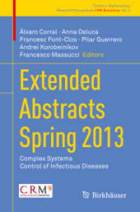 Extended Abstracts Spring 2013 : Complex Systems; Control of Infectious Diseases (Research Perspectives Crm Barcelona) （2014）
