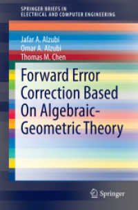 Forward Error Correction Based on Algebraic-Geometric Theory (Springerbriefs in Electrical and Computer Engineering)