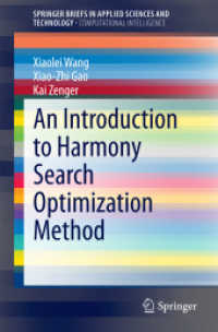 An Introduction to Harmony Search Optimization Method (Springerbriefs in Applied Sciences and Technology) （2015）