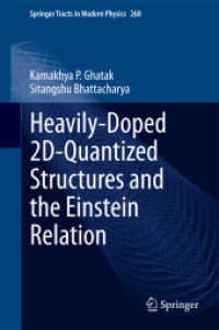 Heavily-Doped 2D-Quantized Structures and the Einstein Relation (Springer Tracts in Modern Physics) （2015）