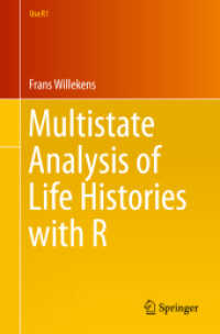 Multistate Analysis of Life Histories with R (Use R!)