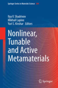 Nonlinear, Tunable and Active Metamaterials (Springer Series in Materials Science) （2015）