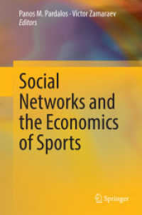 社会的ネットワークとスポーツの経済学<br>Social Networks and the Economics of Sports （2014）
