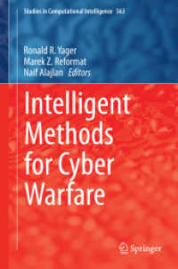 Intelligent Methods for Cyber Warfare (Studies in Computational Intelligence) （2015）