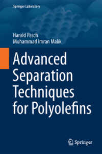 Advanced Separation Techniques for Polyolefins (Springer Laboratory) （2014）