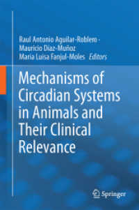 Mechanisms of Circadian Systems in Animals and Their Clinical Relevance （2015）