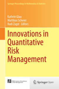 Innovations in Quantitative Risk Management : TU München, September 2013 (Springer Proceedings in Mathematics & Statistics) （2015）