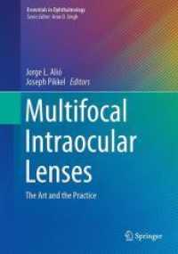 Multifocal Intraocular Lenses : The Art and the Practice (Essentials in Ophthalmology)