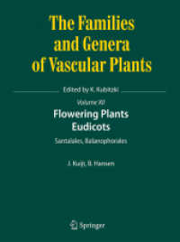 Flowering Plants. Eudicots : Santalales, Balanophorales (The Families and Genera of Vascular Plants)