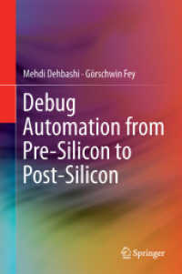 Debug Automation from Pre-Silicon to Post-Silicon （2015）