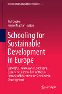 Schooling for Sustainable Development in Europe : Concepts, Policies and Educational Experiences at the End of the UN Decade of Education for Sustainable Development (Schooling for Sustainable Development) （2015）