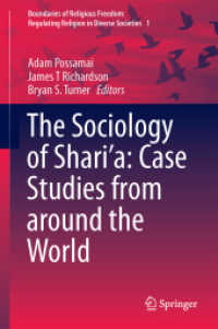 The Sociology of Shari'a: Case Studies from Around the World (Boundaries of Religious Freedom : Regulating Religion in Diverse Societies)