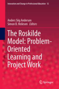 The Roskilde Model: Problem-Oriented Learning and Project Work (Innovation and Change in Professional Education)