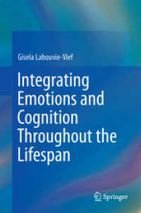 生涯にわたる情動と認知の統合<br>Integrating Emotions and Cognition Throughout the Lifespan （2015）