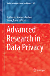 Advanced Research in Data Privacy (Studies in Computational Intelligence) （2015）